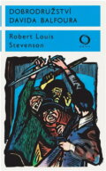 Kniha: Dobrodružství Davida Balfoura (Robert Louis Stevenson). Svoboda, 1973