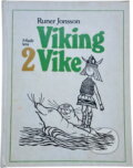 Kniha: Viking Vike (Runer Jonsson). Mladé letá, 1980