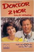 Kniha: Doktor z hor : další příběhy : podle stejnojmenného televizního seriálu (Susanne Scheibler). Moba, 1995