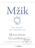 Mžik - Malcolm Gladwell, 2015