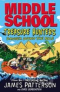 Treasure Hunters - James Patterson, Arrow Books, 2015