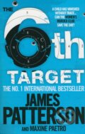The 6th Target - James Patterson, Maxine Paetro, 2009