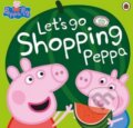 Kniha: Let's Go Shopping Peppa (Ladybird Books). Ladybird Books, 2015