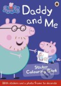 Peppa Pig: Daddy and Me Sticker Colouring Book, Ladybird Books, 2015