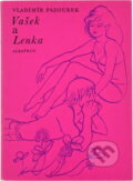 Kniha: Vašek a Lenka (Vladimír Pazourek). , 1978