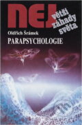 Kniha: Parapsychologie (Oldřich Šrámek). , 2002