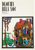 Kniha: Dlouhá bílá noc (Merja Otava). , 1972