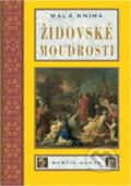 Kniha: Malá kniha židovské moudrosti (). , 1996