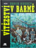 Kniha: Vítězství v Barmě (David Rooney). , 1995