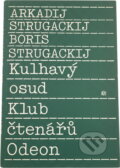 Kniha: Kulhavý osud (Arkadij Natanovič Strugackij a Boris Natanovič Strugackij). Odeon, 1989