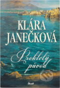 Kniha: Prokletý původ (Klára Janečková). , 2003