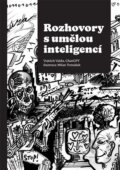 Kniha: Rozhovory s umělou inteligencí (ChatGPT). Vojtěch Valda, 2023