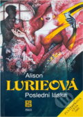 Kniha: Poslední láska (Alison Lurie). Práce, 1991