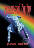 Kniha: Znamení duhy (Pavel Obluk). Leonardo, 2001