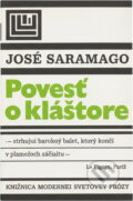 Kniha: Povest' o kláštore (José Saramago). Tatran, 1989