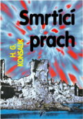 Kniha: Smrtící prach (Heinz G. Konsalik). Blesk, 1998