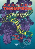 Kniha: Na památku černá (Carlene Thompson). OLDAG, 1994