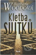 Kniha: Kletba svitků (Barbara Wood). Ikar, 2002
