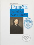 Kniha: Paměti babičky Kavalírové (Antonie Kavalírová). Český spisovatel, 1993