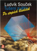 Kniha: Po stopách bludiček (Ludvík Souček). AF 167, 1992