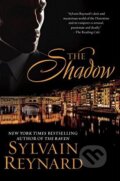 The Shadow - Sylvain Reynard, 2016