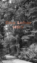 Kniha: Hry (Dea Loher). Divadelný ústav, 2015