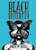 Kniha: Black Butterfly (Robert M. Drake). Vintage, 2015