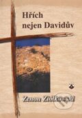 Hřích nejen Davidův - Zenon Ziólkowski, Karmelitánské nakladatelství, 2004