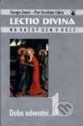 Kniha: Lectio divina 1: Doba adventní (Giorgio Zevini a Pier Giordano Cabra). Karmelitánské nakladatelství, 2001