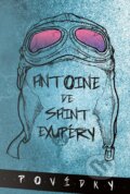 Povídky - Antoine de Saint-Exupéry, Edice knihy Omega, 2015