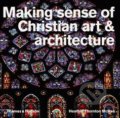 Kniha: Making Sense of Christian Art and Architecture (Heather Thornton McRae)