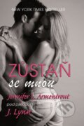 E-kniha: Zůstaň se mnou (J. Lynn a Jennifer L. Armentrout), 2015