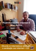 Podnikanie cez internet II + CD - Milan Bednár, Milan Bednár, 2015