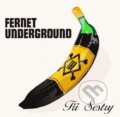 Tři sestry: Fernet Underground - Tři sestry, Warner Music, 2015