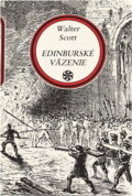 Kniha: Edinburské väzenie (Walter Scott). Tatran, 1977