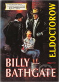 Kniha: Billy Bathgate (E. L. Doctorow). Riopress, 1993