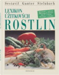 Kniha: Lexikon užitkových rostlin (Knižní klub). Knižní klub, 1997