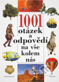 Kniha: 1001 otázek a odpovědí na vše kolem nás (). , 1999