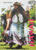 Kniha: Hawaii : Kilauea: žhavé lávě napospas : Mauna Kea: na nejvyšší hoře světa (Luboš Y. Koláček). Akcent, 2006