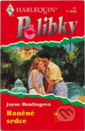 Kniha: Raněné srdce (Jayne Bauling). Harlequin, 1998