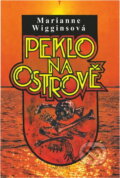 Kniha: Peklo na ostrově (Marianne Wiggins). Naše vojsko, 1993