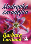 Kniha: Modrooká čarodějka (Barbara Cartland). Baronet, 2002
