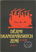 Kniha: Dějiny skandinávských zemí (Aleksandr Sergejevič Kan). Svoboda, 1983