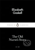 Kniha: The Old Nurses Story (Elizabeth Gaskell). Penguin Books