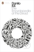The Encyclopedia of the Dead - Danilo Kiš, Penguin Books, 2015