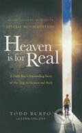 Heaven is for Real - Todd Burpo, Thomas Nelson Publishers, 2014