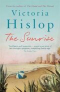 Kniha: The Sunrise (Victoria Hislop). Headline Book, 2015