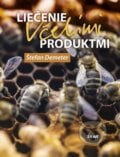 Liečenie včelími produktmi - Štefan Demeter, Ikar, 2015