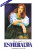 Kniha: Esmeralda : příběh rodiny Peňarealů (Oliete Lourdes). Otakar II., 1999
