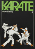 Kniha: Karate (František Šebej). , 1990